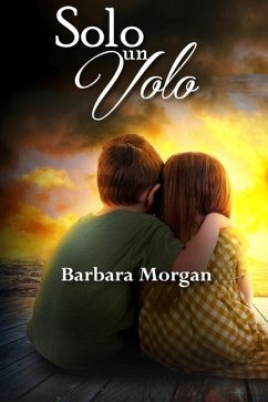 Solo un volo - Morgan, Barbara