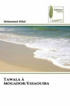 Tawala à Mogador/Essaouira - Hifad, Mohammed