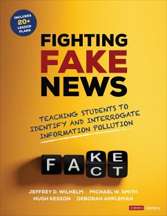 Fighting Fake News - Wilhelm, Jeffrey D; Smith, Michael W; Kesson, Hugh; Appleman, Deborah