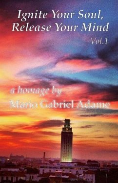 Ignite Your Soul, Release Your Mind Vol. 1 - Adame, Mario Gabriel