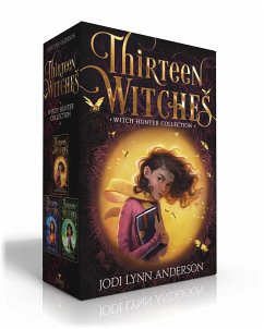 Thirteen Witches Witch Hunter Collection (Boxed Set) - Anderson, Jodi Lynn