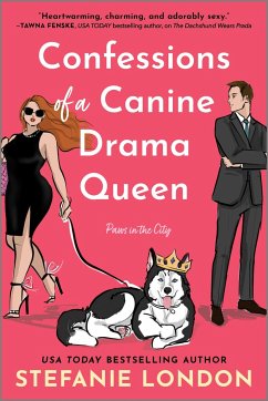 Confessions of a Canine Drama Queen - London, Stefanie