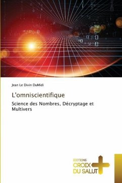 L'omniscientifique - DuMidi, Jean Le Divin