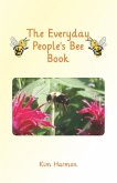 The Everyday People's Bee Book