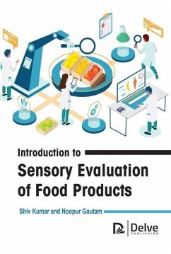Introduction to Sensory Evaluation of Food Products - Kumar, Shiv; Gautam, Noopur
