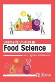 Shelf-Life Studies in Food Science