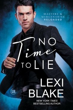 No Time to Lie - Blake, Lexi