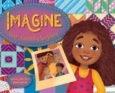 Imagine Our Family Legacy Imagine Our Family Legacy
