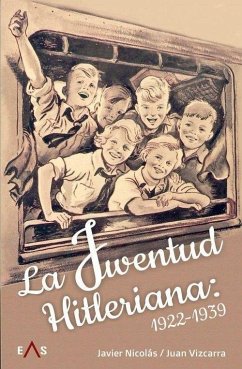 Cover La Juventud Hitleriana: 1922 - 1939