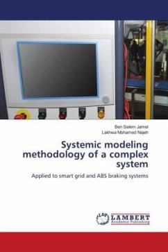 Systemic modeling methodology of a complex system - Jamel, Ben Salem;Mohamed Najeh, Lakhwa