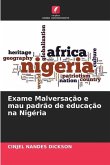 Exame Malversação e mau padrão de educação na Nigéria