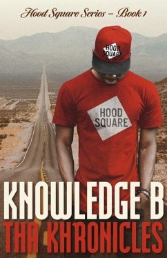 Tha Khronicles - B, Knowledge