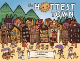 The Hottest Town