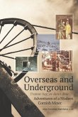 Overseas and Underground