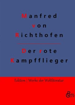 Der rote Kampfflieger - Richthofen, Manfred von