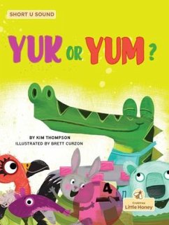 Yuk or Yum? - Thompson, Kim