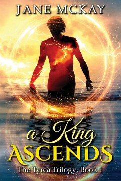 A King Ascends - McKay, Jane