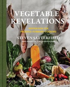 Vegetable Revelations - Satterfield, Steven