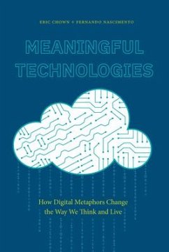 Meaningful Technologies - Chown, Eric; Nascimento, Fernando