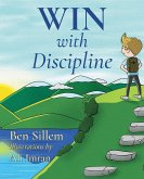 WIN with Discipline