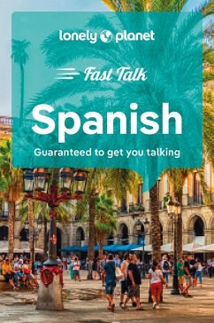 Lonely Planet Fast Talk Spanish - Planet, Lonely