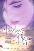 Finding Grace 5:17