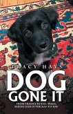Dog Gone It Dog Gone It