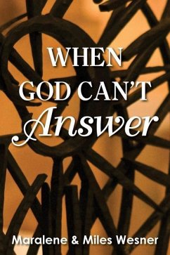 When God Can't Answer - Wesner, Maralene; Wesner, Miles