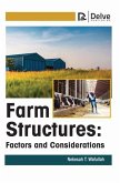 Farm Structures: Factors and Considerations