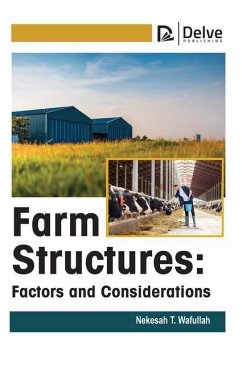 Farm Structures: Factors and Considerations - T Wafullah, Nekesah