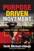 Purpose Driven Movement