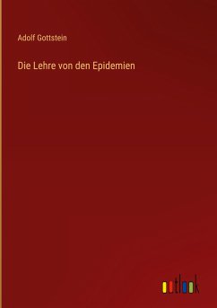 Die Lehre von den Epidemien