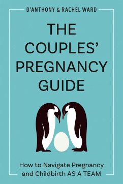 The Couples' Pregnancy Guide - Ward, D'Anthony (D'Anthony Ward); Ward, Rachel (Rachel Ward)
