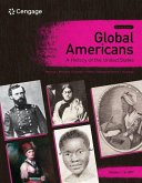 Global Americans: A History of the United States, Volume 1