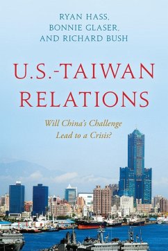 U.S.-Taiwan Relations - Hass, Ryan; Glaser, Bonnie; Bush, Richard