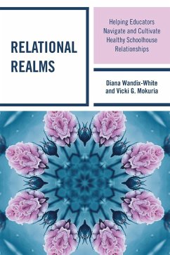 Relational Realms - Wandix-White, Diana; Mokuria, Vicki G.