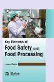 Key Elements of Food Safety and Food Processing