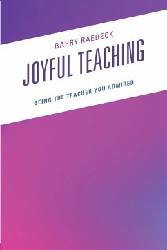 Joyful Teaching - Raebeck, Barry