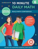 Canadian 10 Minute Daily Math Grade 6