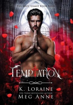 Temptation - Anne, Meg; Loraine, K.