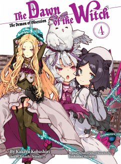 The Dawn of the Witch 4 (Light Novel) - Kobashiri, Kakeru