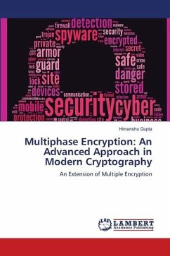 Multiphase Encryption: An Advanced Approach in Modern Cryptography
