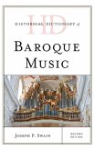 Historical Dictionary of Baroque Music, Second Edition