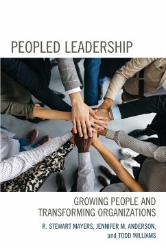 Peopled Leadership - Mayers, R. Stewart; Anderson, Jennifer M.; Williams, Todd