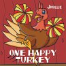 One Happy Turkey - Bild 1