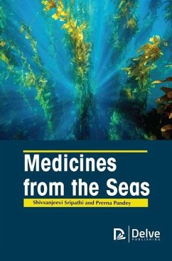 Medicines from the Seas - Sripathi, Shivsanjeevi; Pandey, Prerna