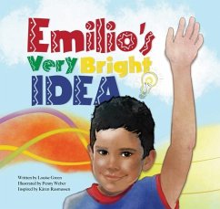 Emilio's Very Bright Idea - Green, Louise