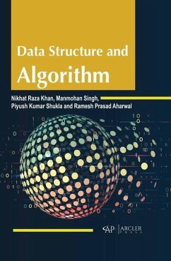 Data Structure and Algorithm - Raza Khan, Nikhat; Singh, Manmohan; Kumar Shukla, Piyush