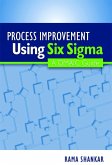 Process Improvement Using Six Sigma (eBook, PDF)