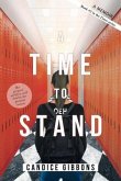 A Time to Stand (eBook, ePUB)